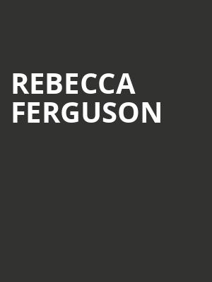 Rebecca Ferguson at O2 Shepherds Bush Empire